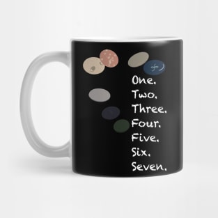 One. Two. Three. Four. Five. Six. Seven. Mug